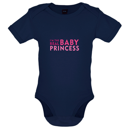 I'm The Real Baby Princess Baby T Shirt