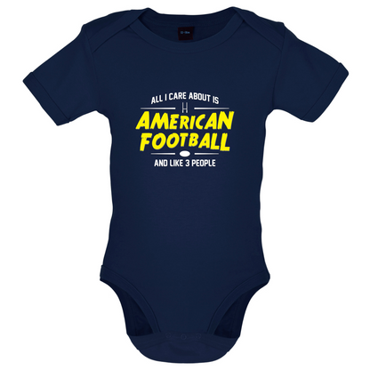 All I Care About Is American Football Baby T Shirt
