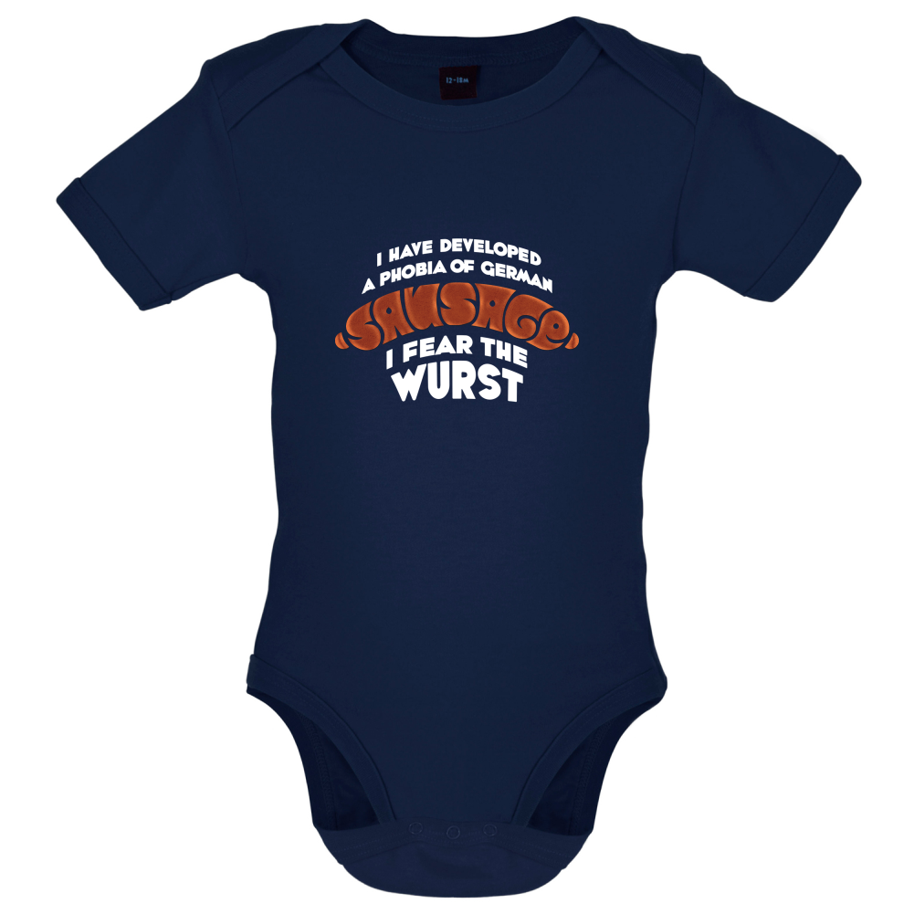 I Fear The Wurst Baby T Shirt