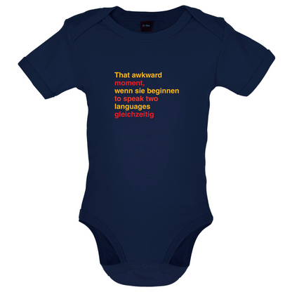 That Awkward German Moment You Speak In Two Languages Baby T Shirt