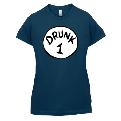 Drunk 1 T Shirt