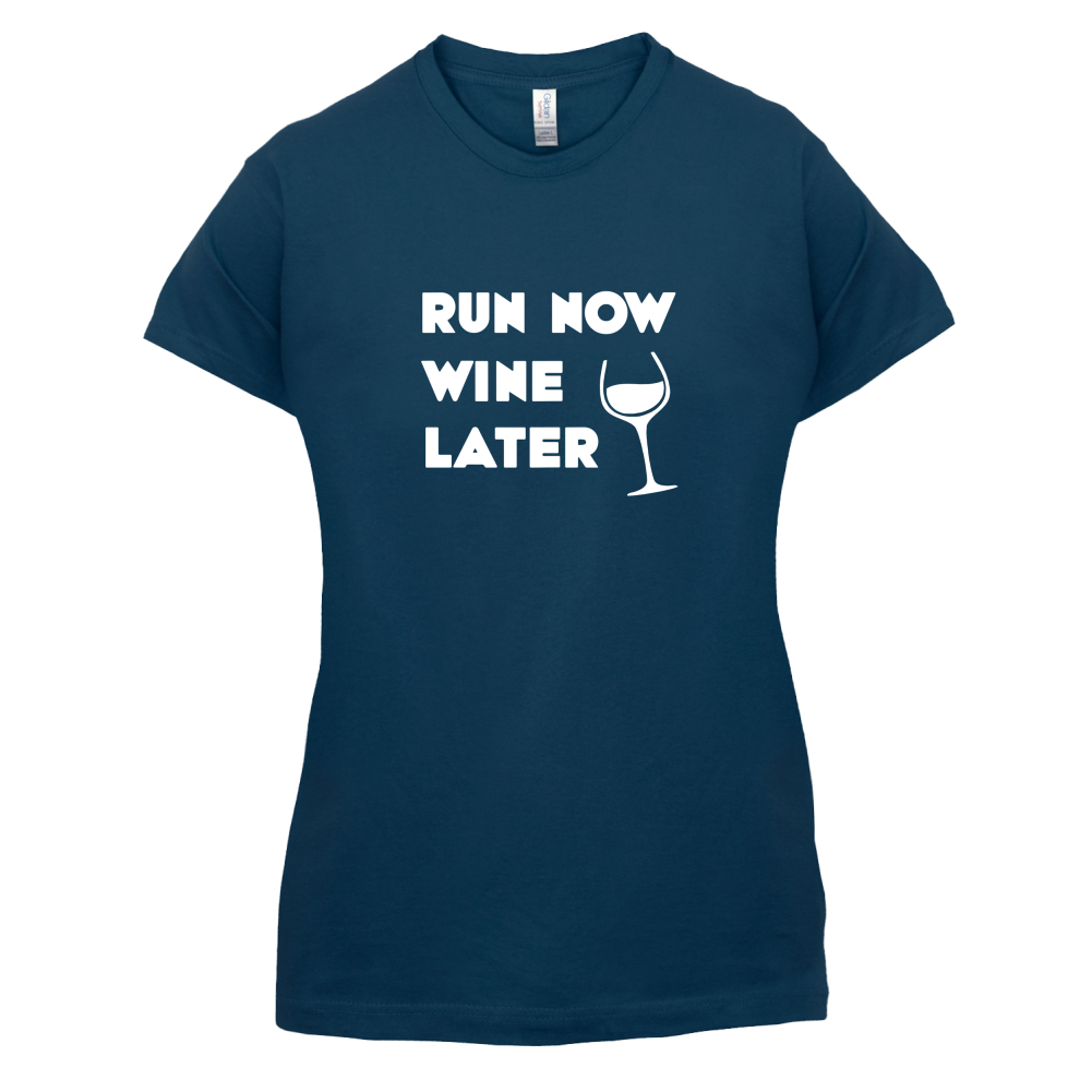 Run Now Wine Later T Shirt