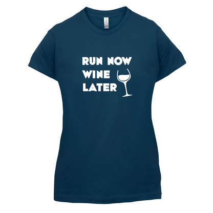 Run Now Wine Later T Shirt