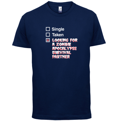 Single Taken Zombie Apocalypse T Shirt