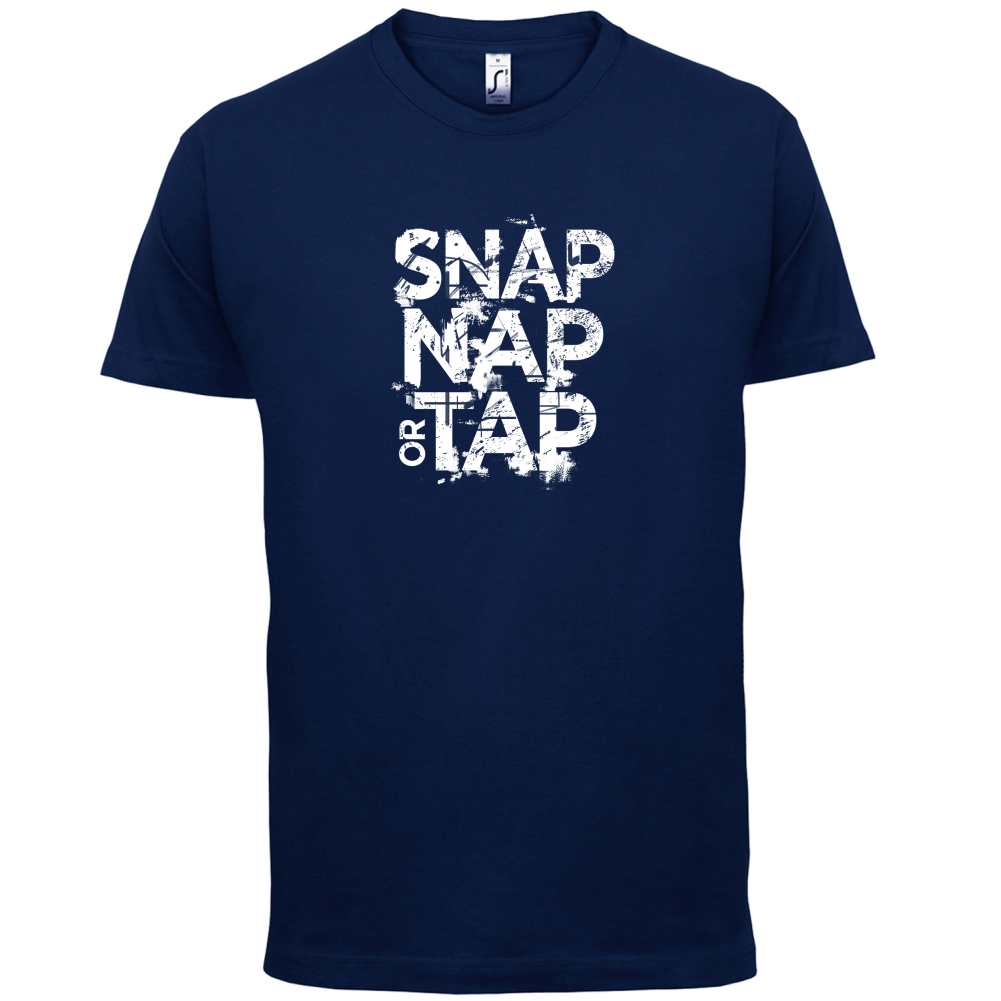 Snap Nap Or Tap T Shirt