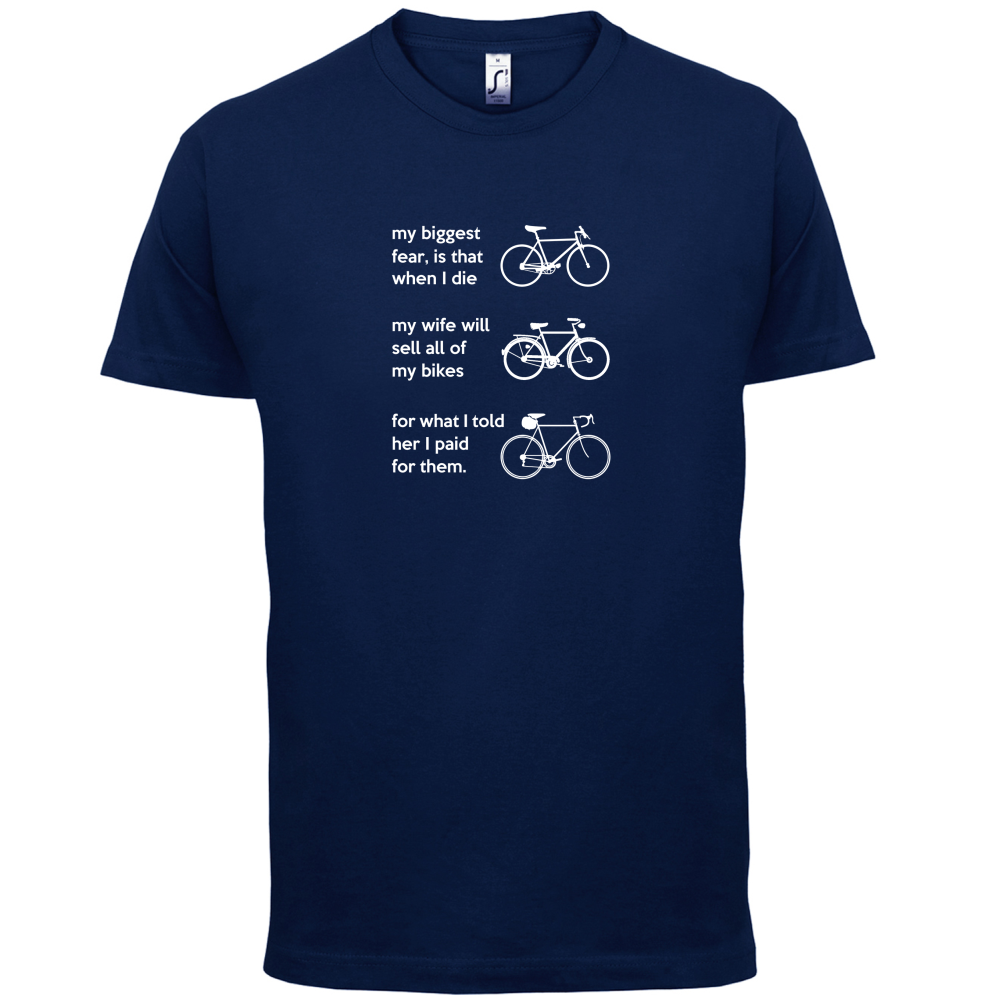 Wife Will Sell All Of My Bikes T Shirt