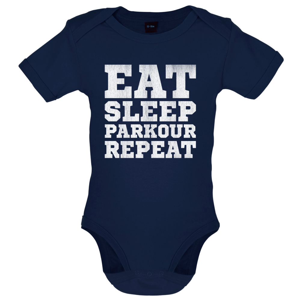 Eat Sleep Parkour REPEAT Baby T Shirt