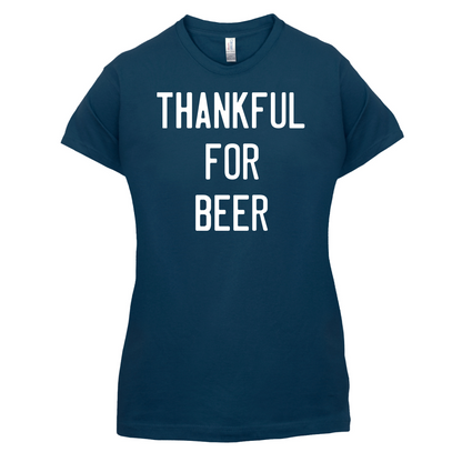 Thankful For Beer T Shirt