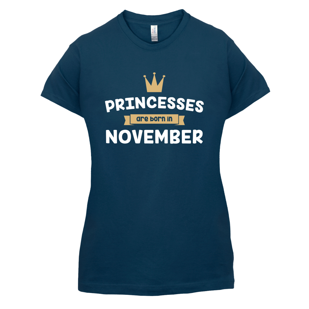 Princesses Are Born In November T Shirt