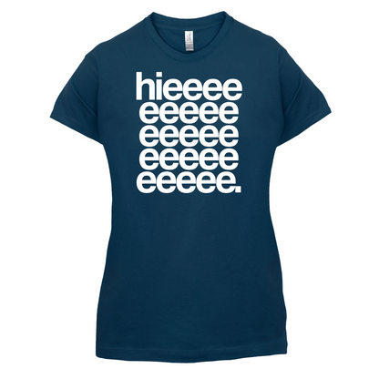 Hieeeee T Shirt