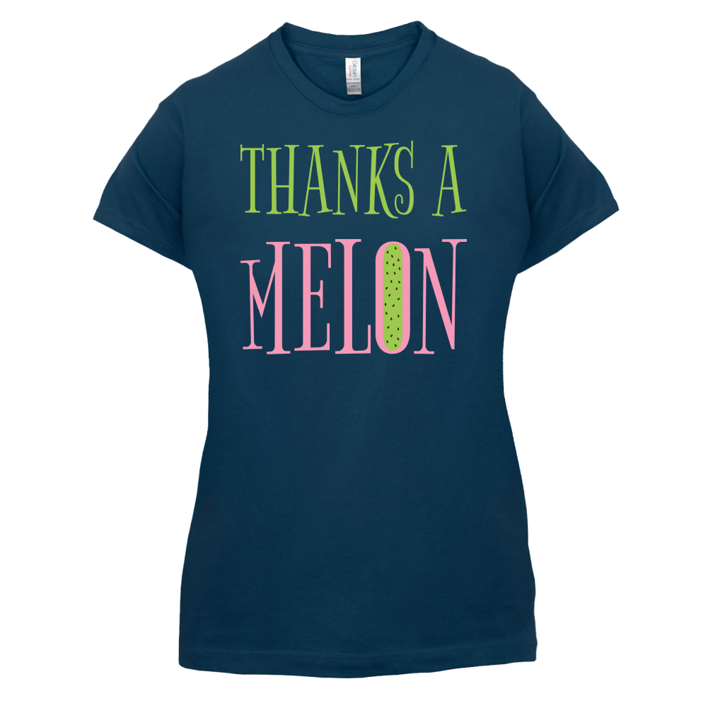 Thanks A Melon T Shirt