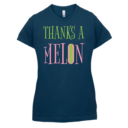 Thanks A Melon T Shirt