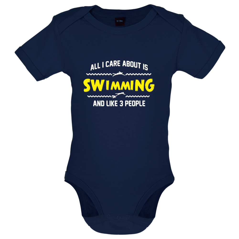All I Care About Is Swimming Baby T Shirt