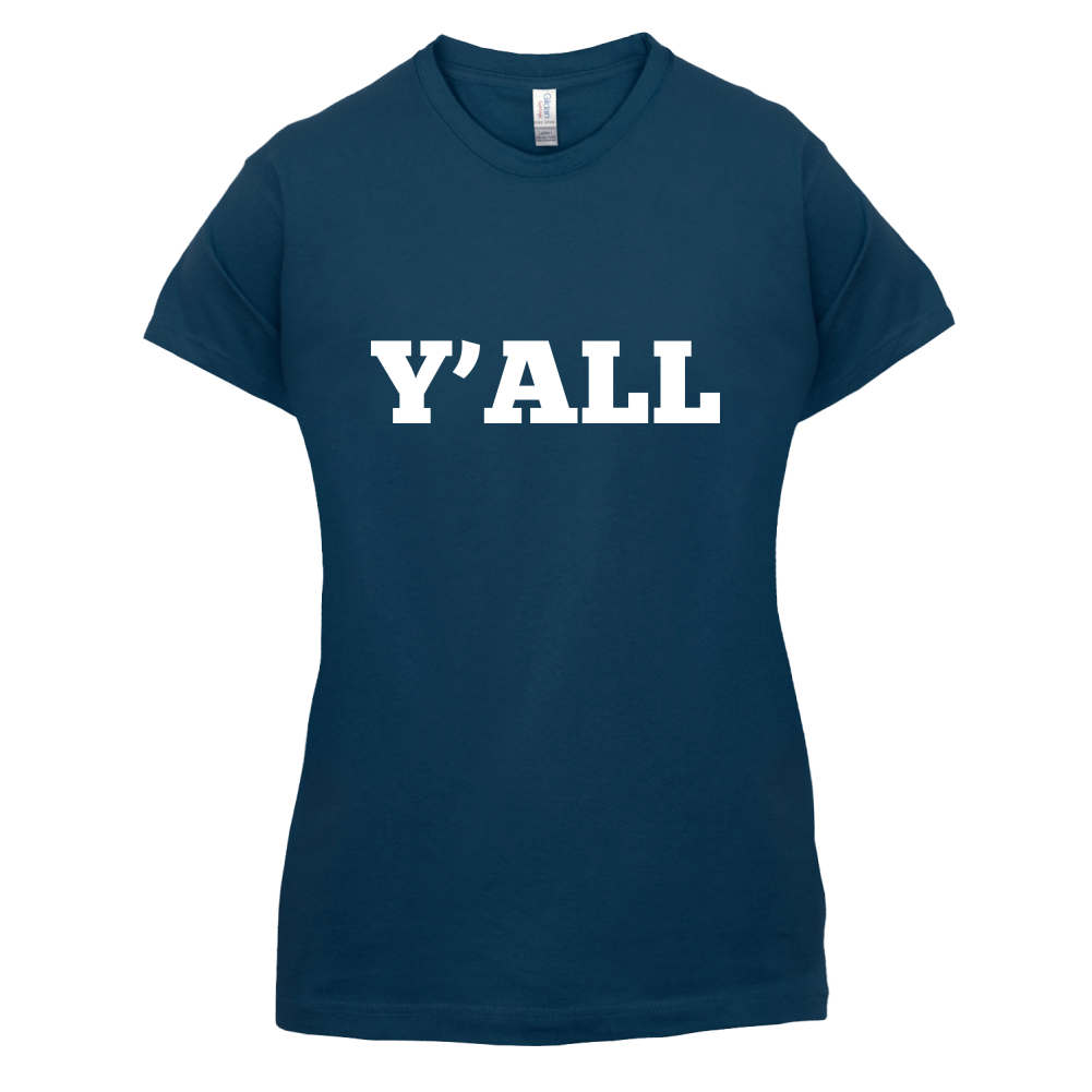 Y'all T Shirt