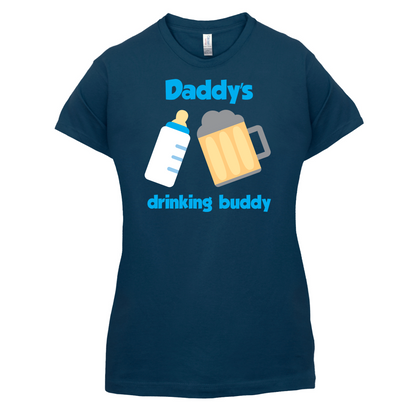 Daddy's Drinking Buddy T Shirt