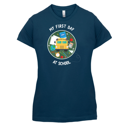 My First Day At School T Shirt
