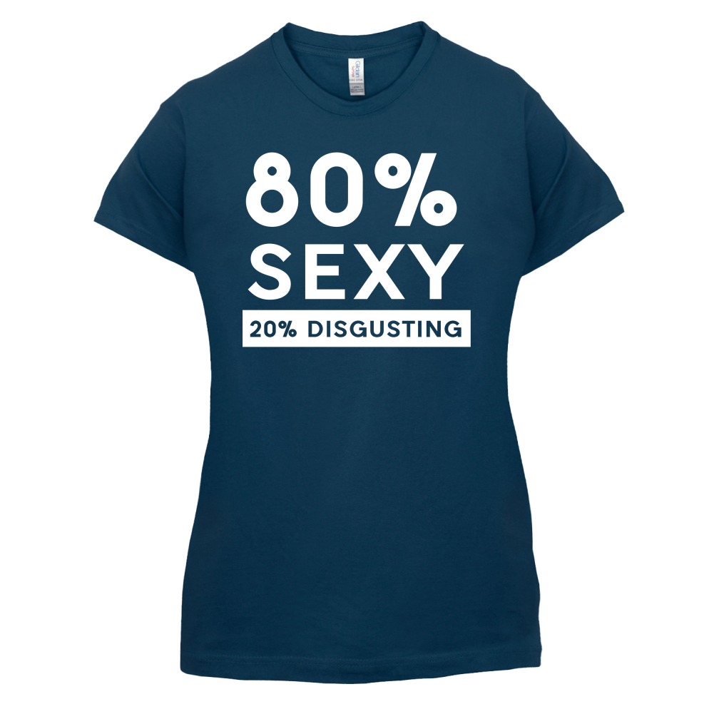 80% Sexy  T Shirt