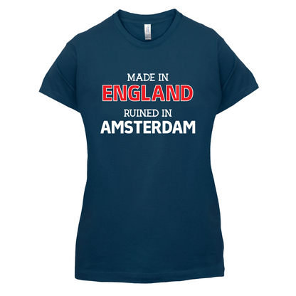 Ruined In Amsterdam T Shirt
