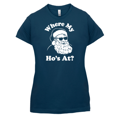 Where My Ho's At T Shirt