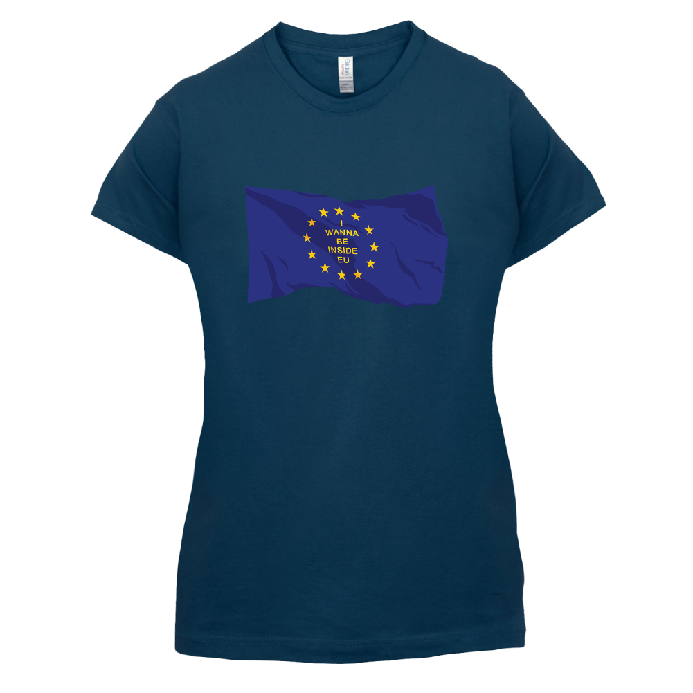 I Wanna Be Inside EU T Shirt