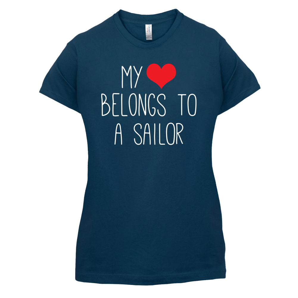 My Heart Belongs To A Sailor T Shirt