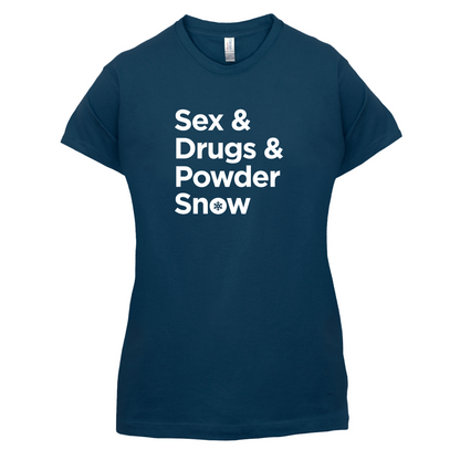 Sex & Drugs & Powder Ski T Shirt