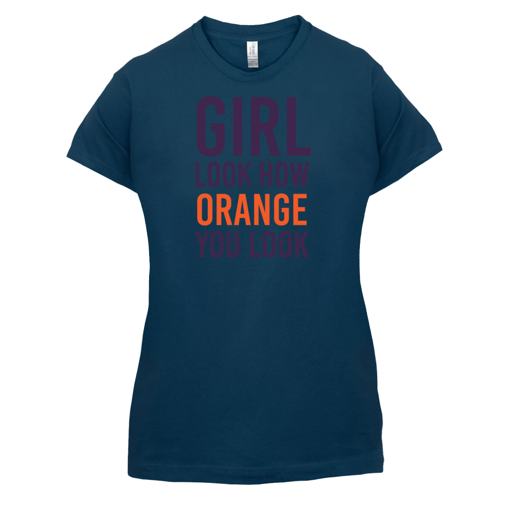 Look How Orange You Look T Shirt