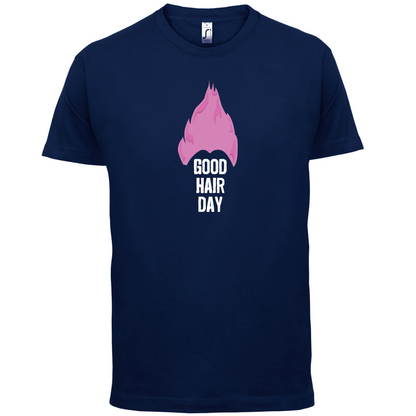 Good Hair Day T Shirt
