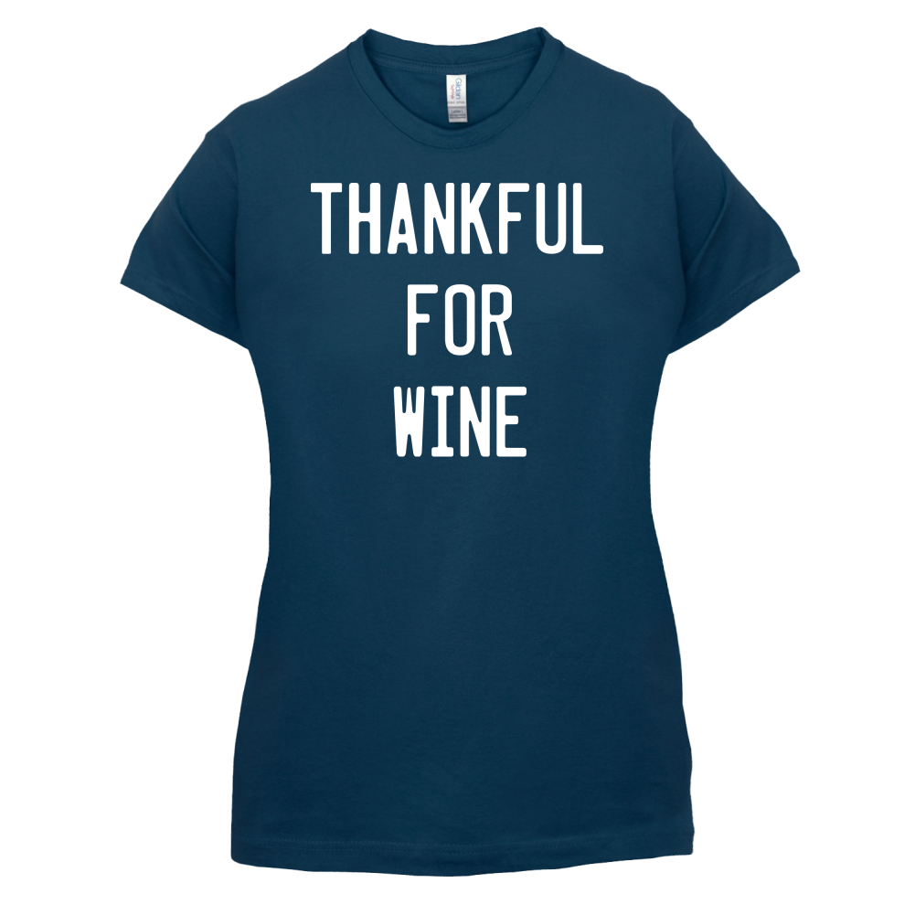 Thankful For Wine T Shirt