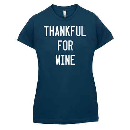Thankful For Wine T Shirt