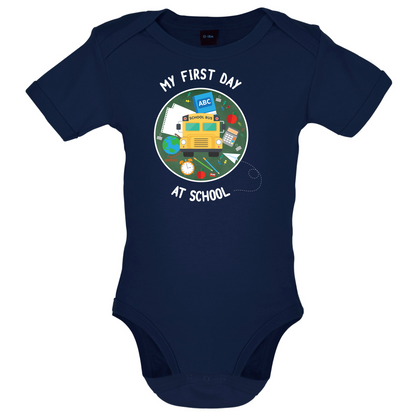 My First Day At School Baby T Shirt