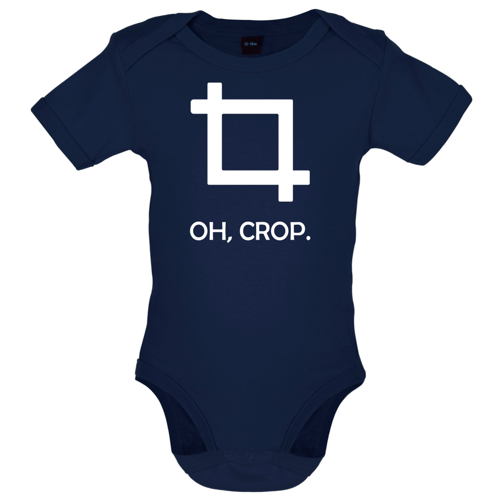 Oh, Crop Baby T Shirt