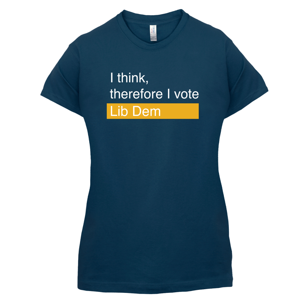 I think, therefore I vote Lib Dem T Shirt