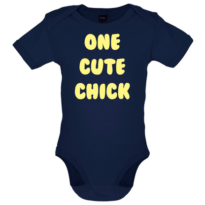 One Cute Chick  Baby T Shirt