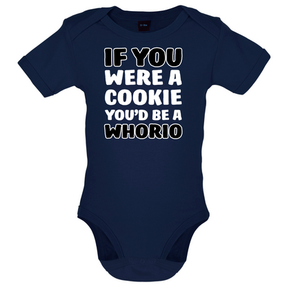 IF you Were A Cookie Baby T Shirt