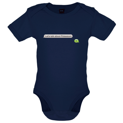 Let's Talk Potassium Baby T Shirt