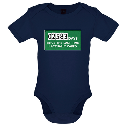 2583 Days Since I Cared Baby T Shirt