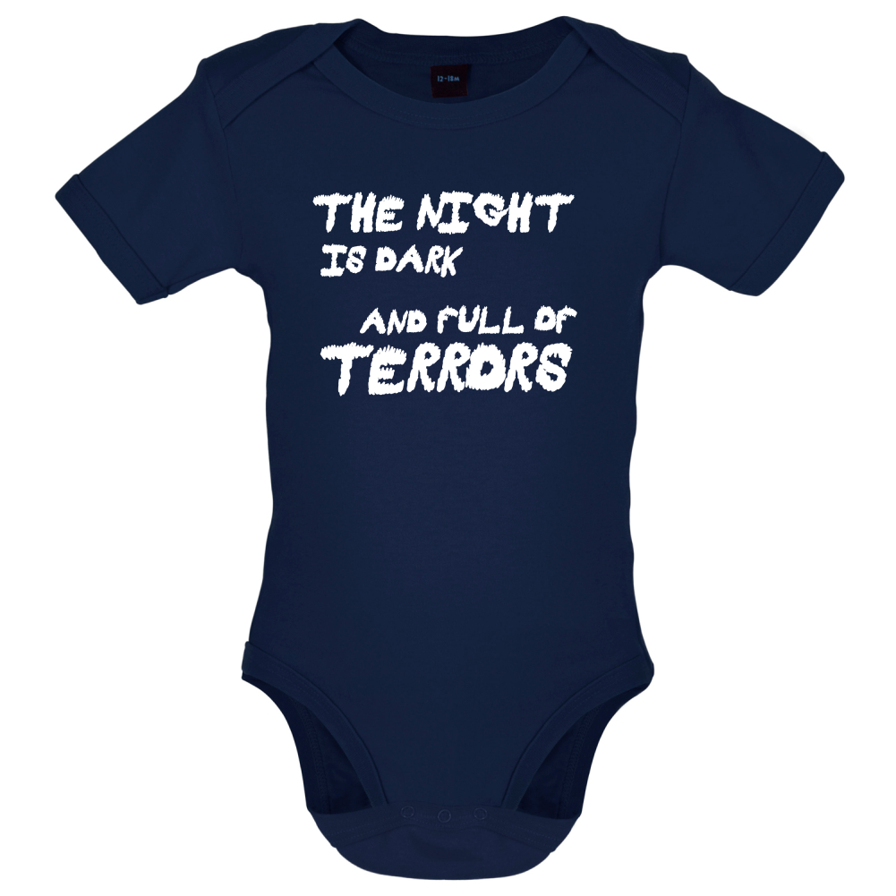 The Night Is Dark And Full Of Terrors Baby T Shirt