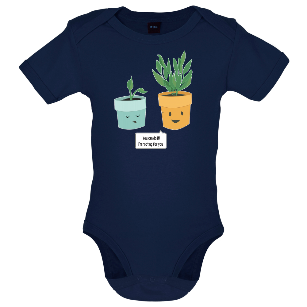 I'm Rooting For You Baby T Shirt