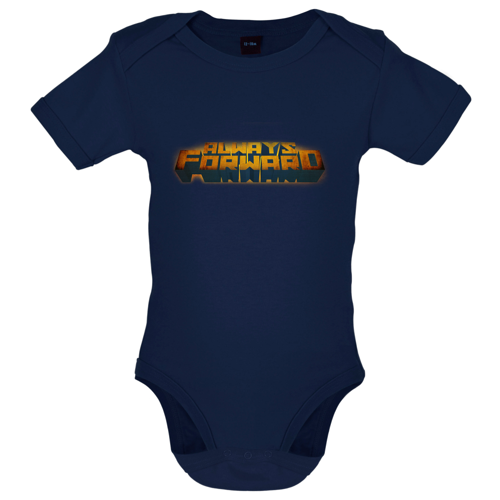 Always Forward Baby T Shirt