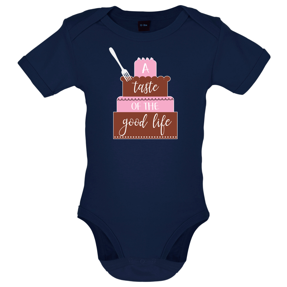 Taste The Good Life Baby T Shirt