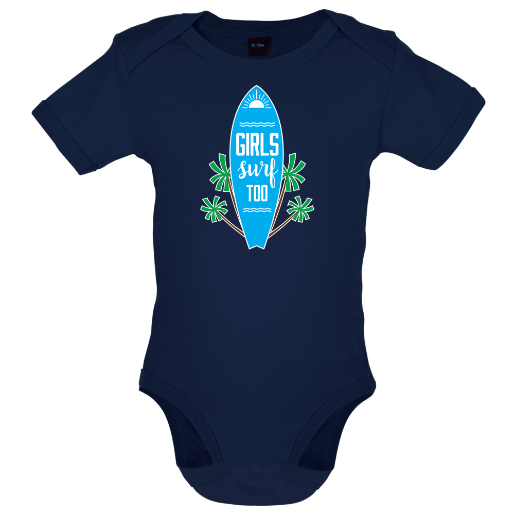 Girls Surf Too Baby T Shirt