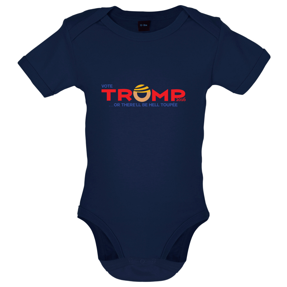 Donald Hell Toupee Baby T Shirt