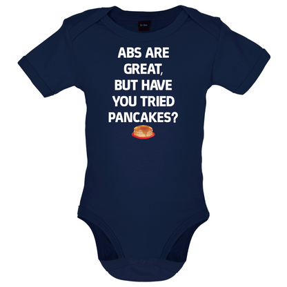Abs Are Great, Pancakes Baby T Shirt