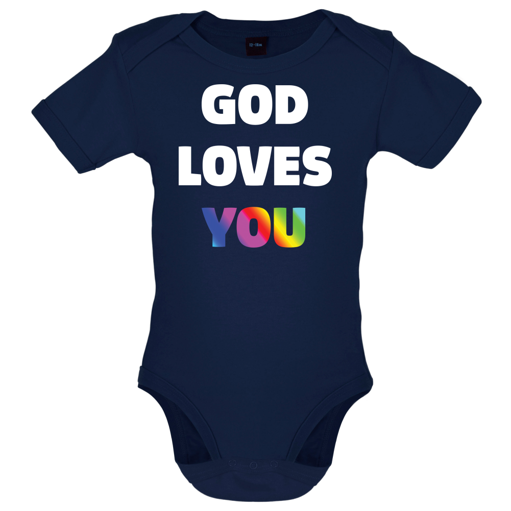 God Loves You Baby T Shirt