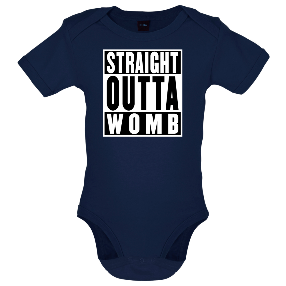 Straight Outta Womb Baby T Shirt