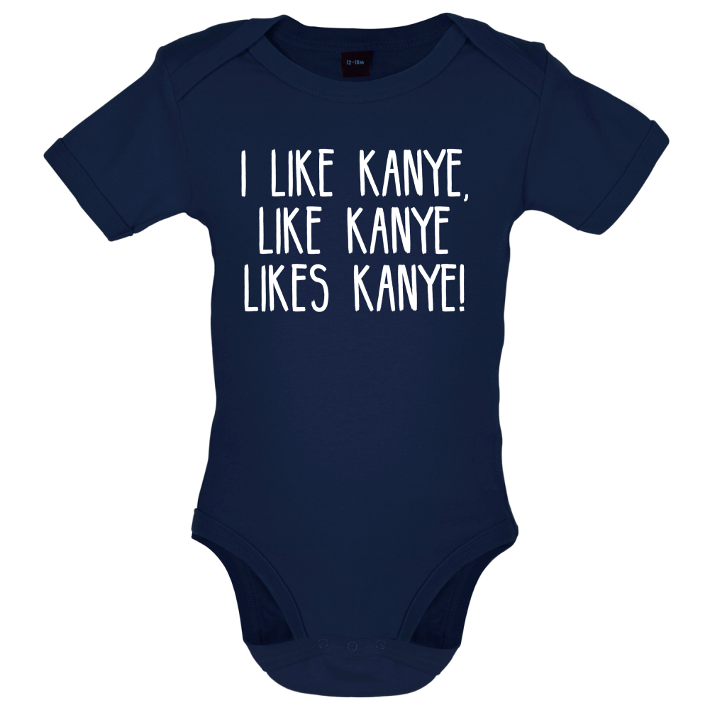 I like Kanye Baby T Shirt