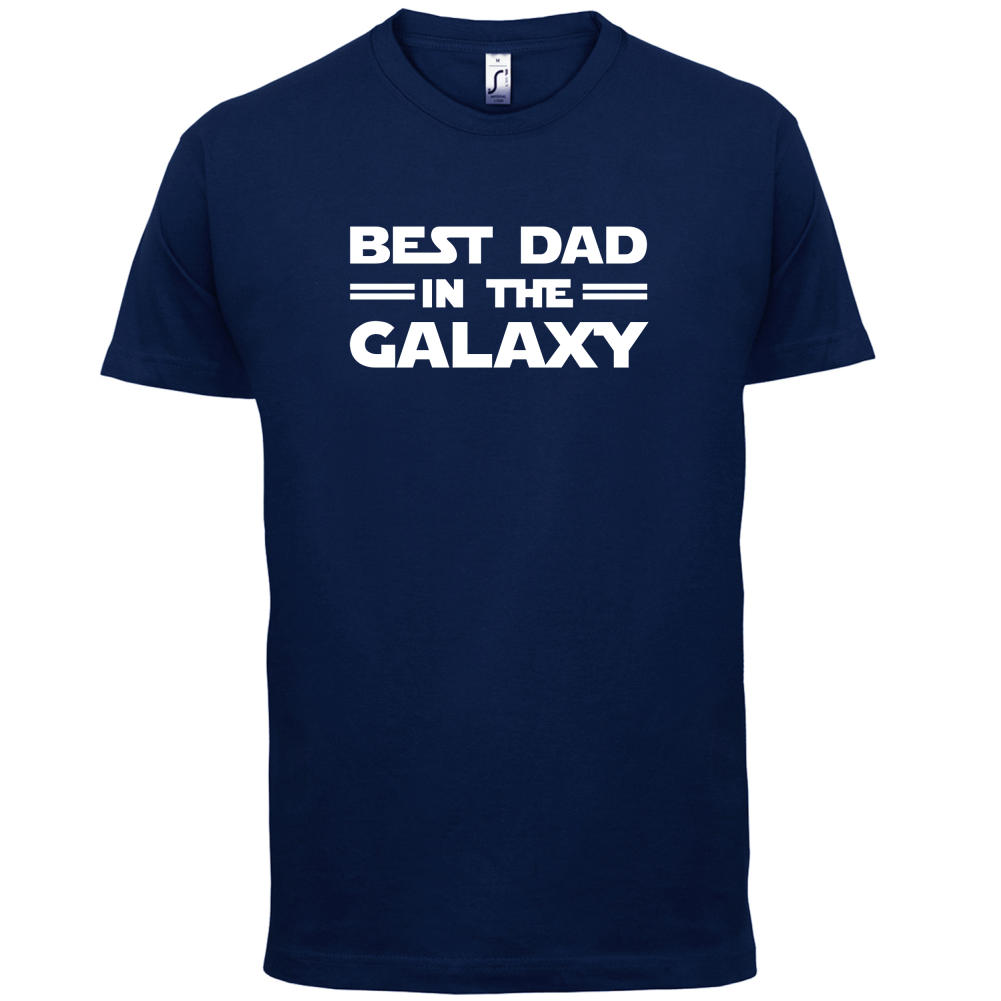 Best Dad In The Galaxy T Shirt