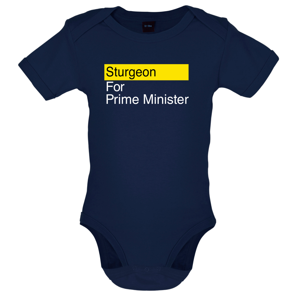 Sturgeon for Prime Minister Baby T Shirt