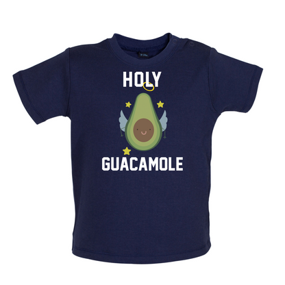 Holy Guacamole Baby T Shirt